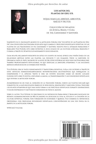 Los Mitos del Plantas En Odu Ifà: Colección de 144 mitos de Ifá, Candomblé y Santería