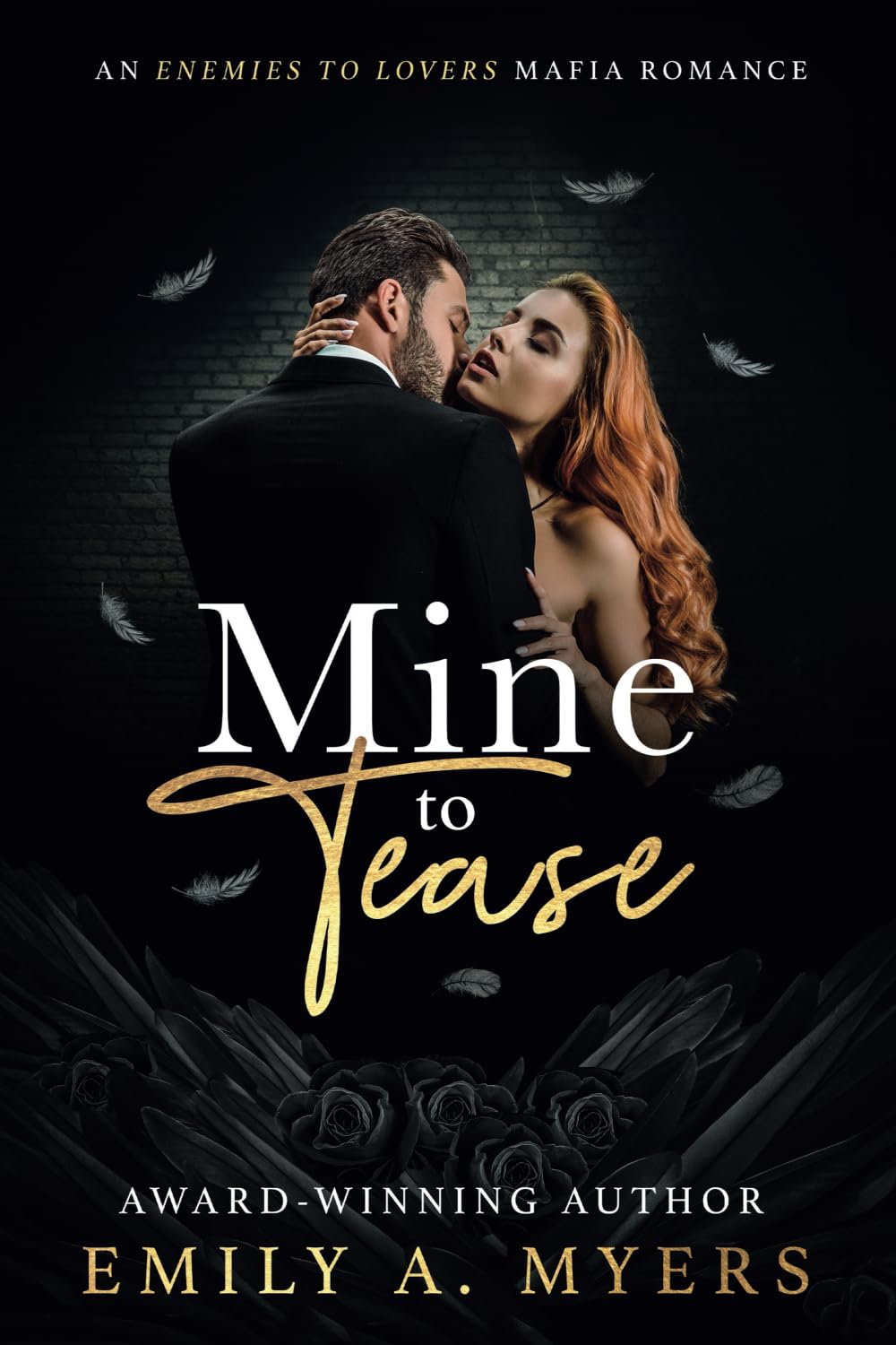 Mine to Tease: An Enemies to Lovers Mafia Romance (Blood and Bourbon: A Mafia Romance Series)