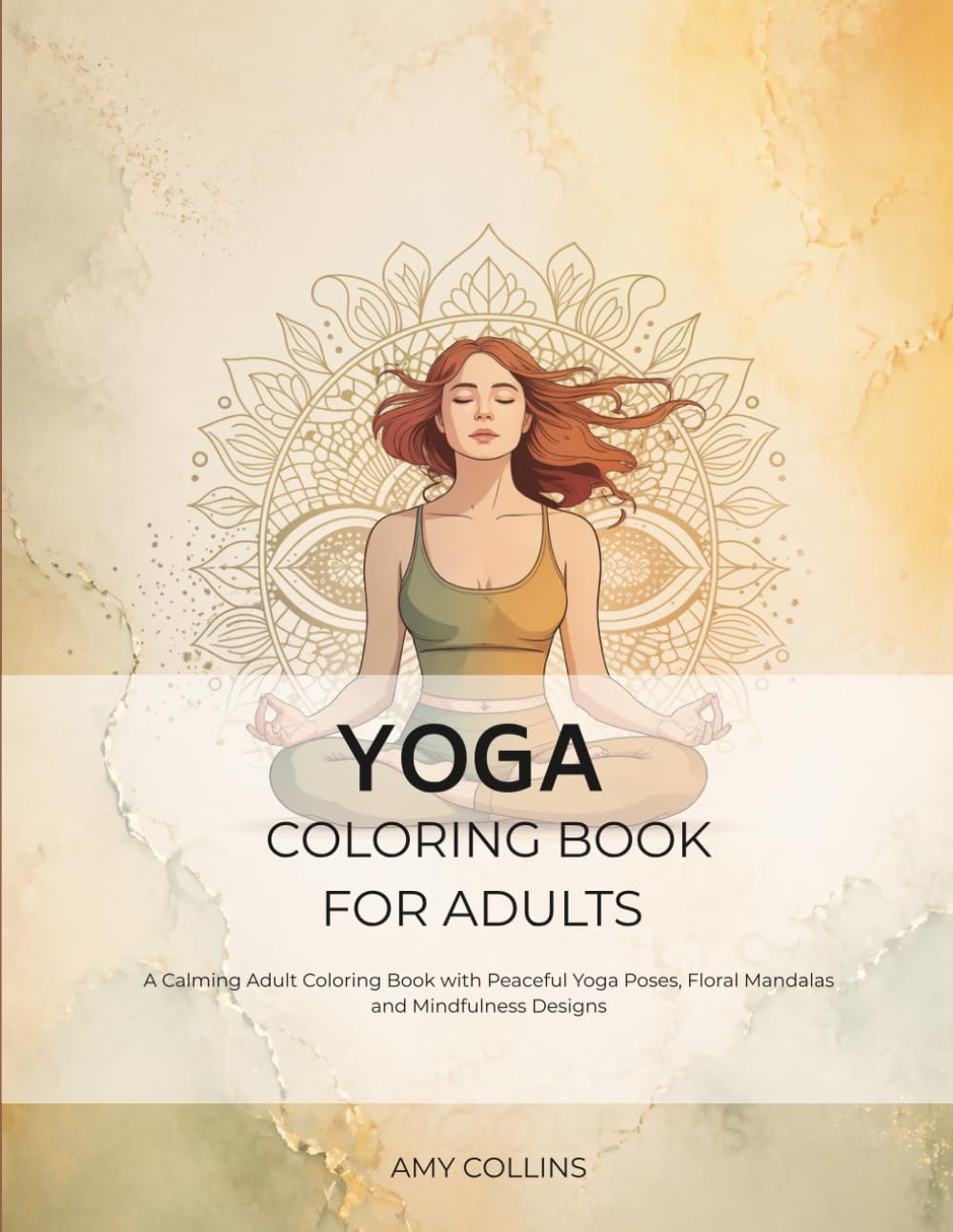Yoga Coloring Book for Adults: Relaxing Mandalas & Peaceful Yoga Poses