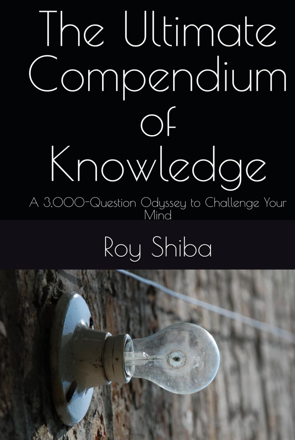 The Ultimate Compendium of Knowledge: A 3,000-Question Odyssey to Challenge Your Mind