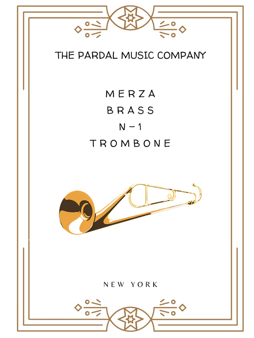 Trombone N-1 New York Merza Brass pour orchestre et sessions jazz