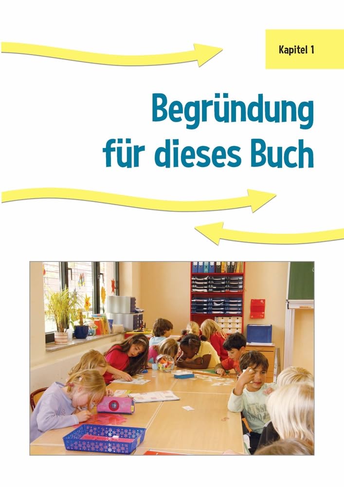 Individuelles Lernen mit System, aktualisierte, überarbeitete Neuauflage: Ein praxiserprobtes Jahreskonzept für alle Grundschulklassen, mit umfangreichem digitalen Zusatzmaterial und Erklärvideos