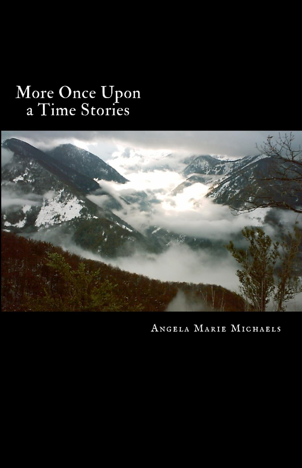 More Once Upon a Time Stories (The Catholic Once Upon a Time Series)