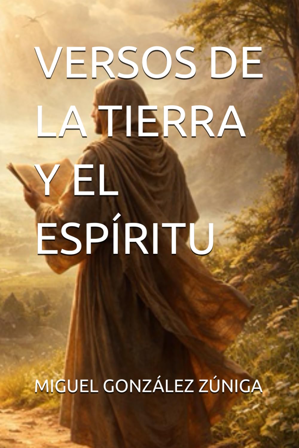 VERSOS DE LA TIERRA Y EL ESPÍRITU