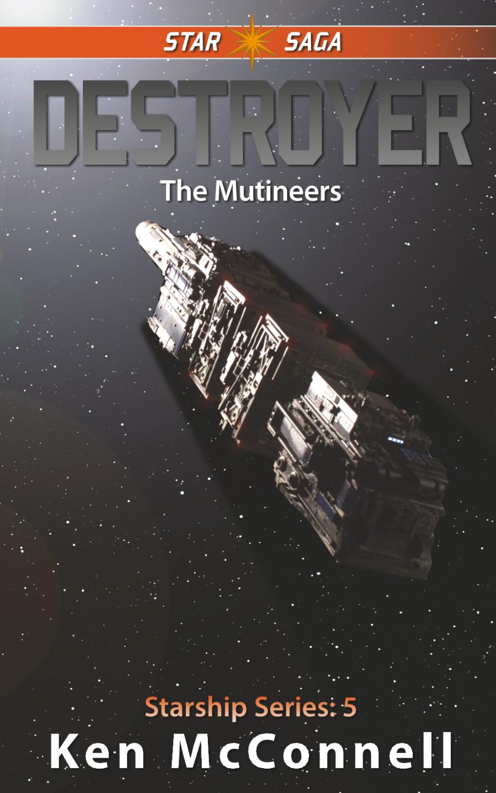 Destroyer: The Mutineers (Starship Series)