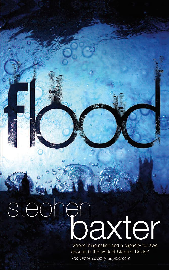 Flood-Stephen Baxter, 9780575084827