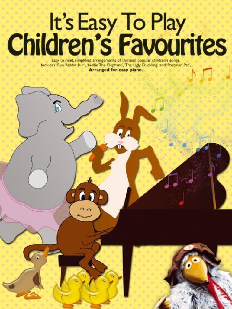 Children's Favourites (It's Easy to Play)