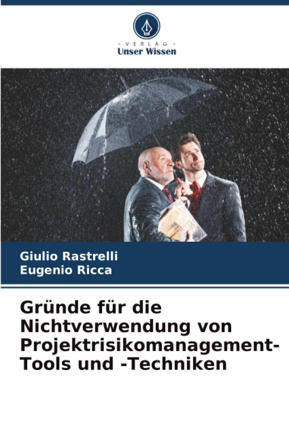 Gründe für die Nichtverwendung von Projektrisikomanagement-Tools und -Techniken