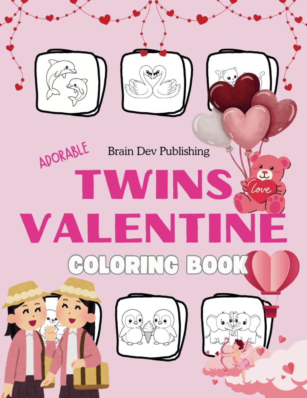 Twins Valentine Coloring Book: Adorable Twin-Themed Valentines | Fun & Relaxing Designs for All Ages