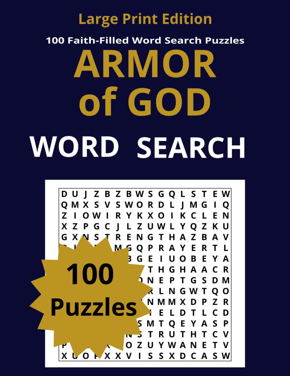 Armor of God Word Search: Large Print Edition: 100 Faith-Filled Word Search Puzzles