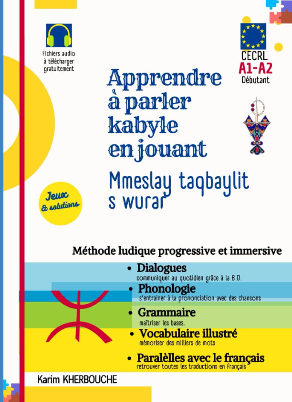 Apprendre à parler kabyle en jouant: Lmed taqbaylit s wurar