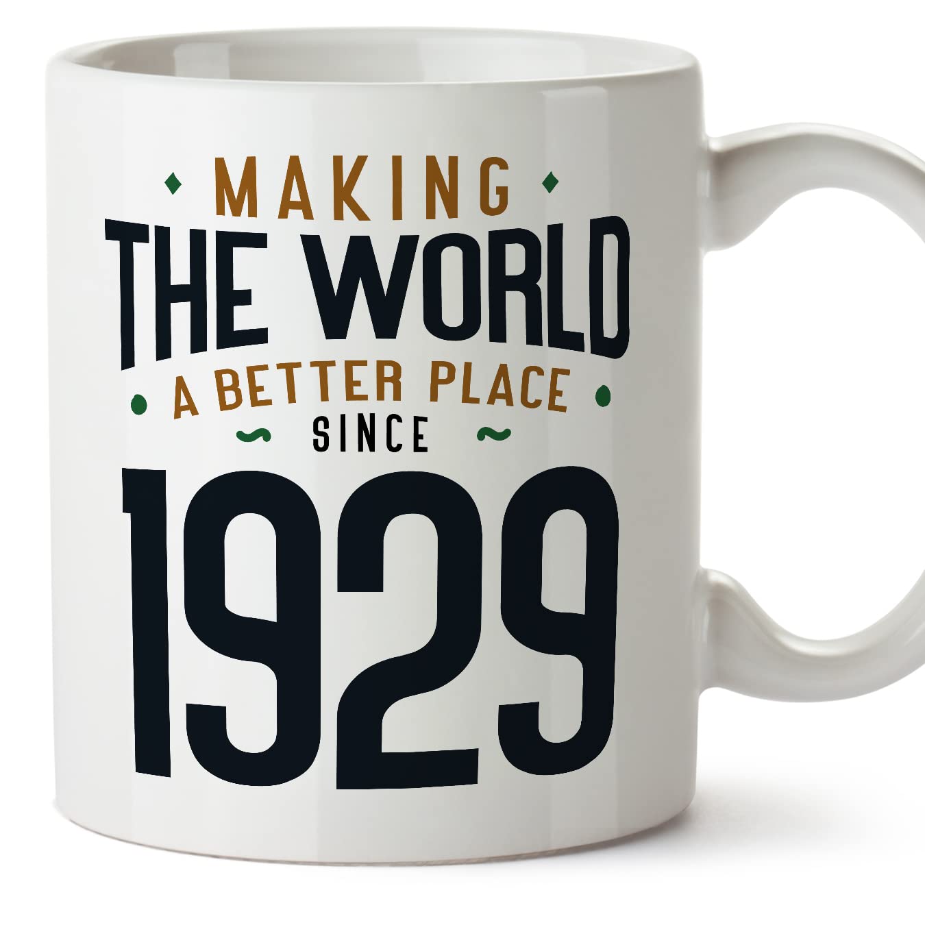 MUGFFINS 1929 Birthday Mug - in English - Making the World a Better Place - Funny Anniversary Present - 11 oz — image 1