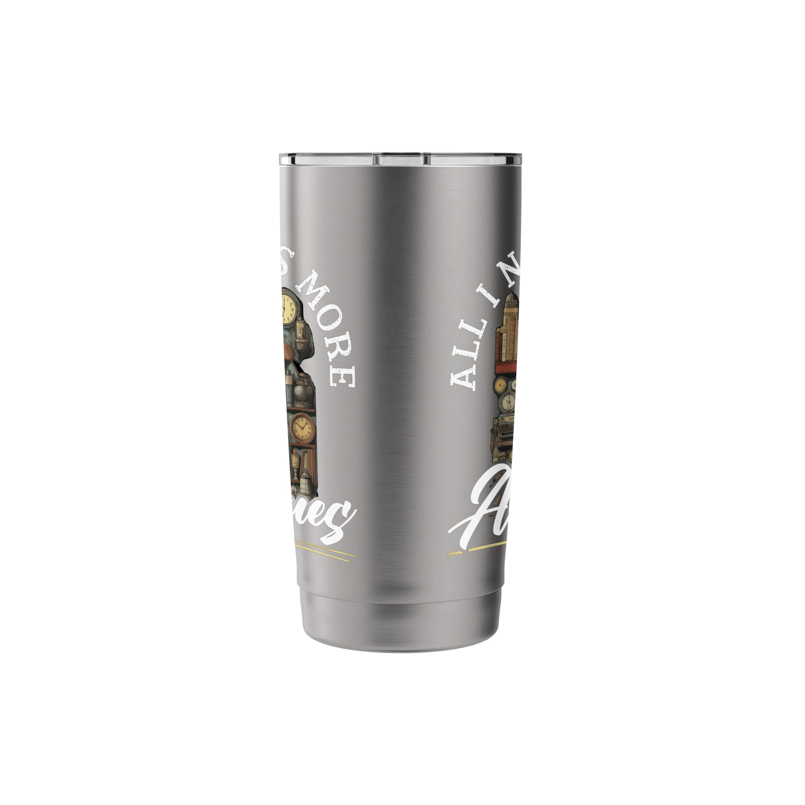 Antique Collector I Love Antiquing Antique Dealer Stainless Steel Insulated Tumbler