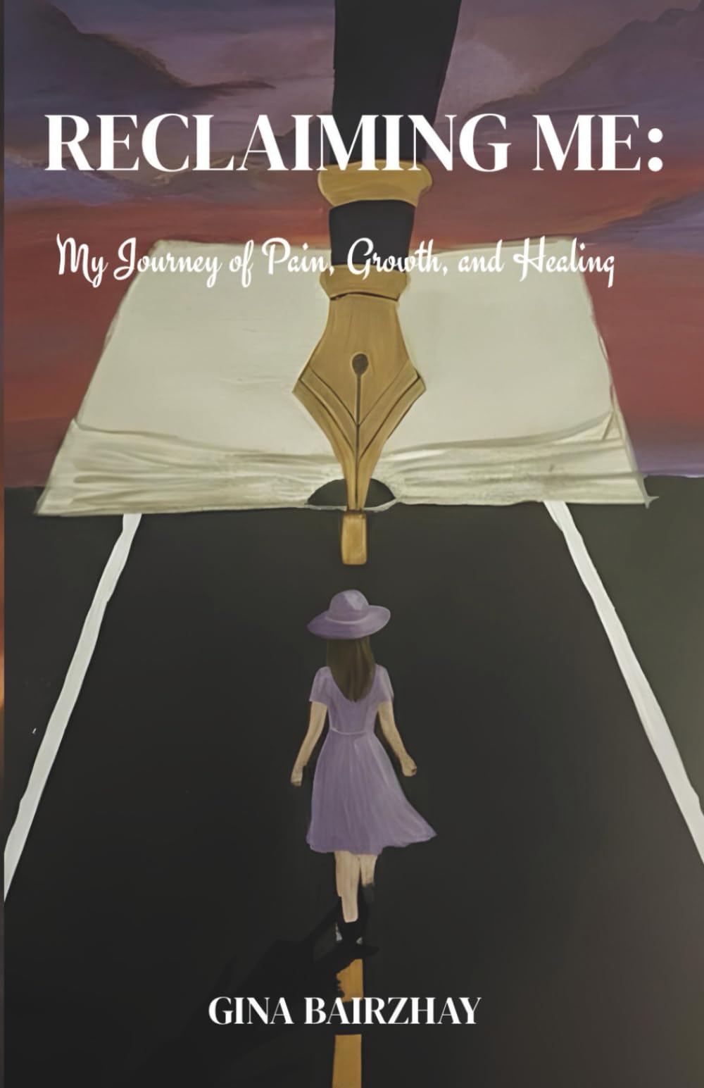 Reclaiming Me: My Journey of Pain, Growth, and Healing