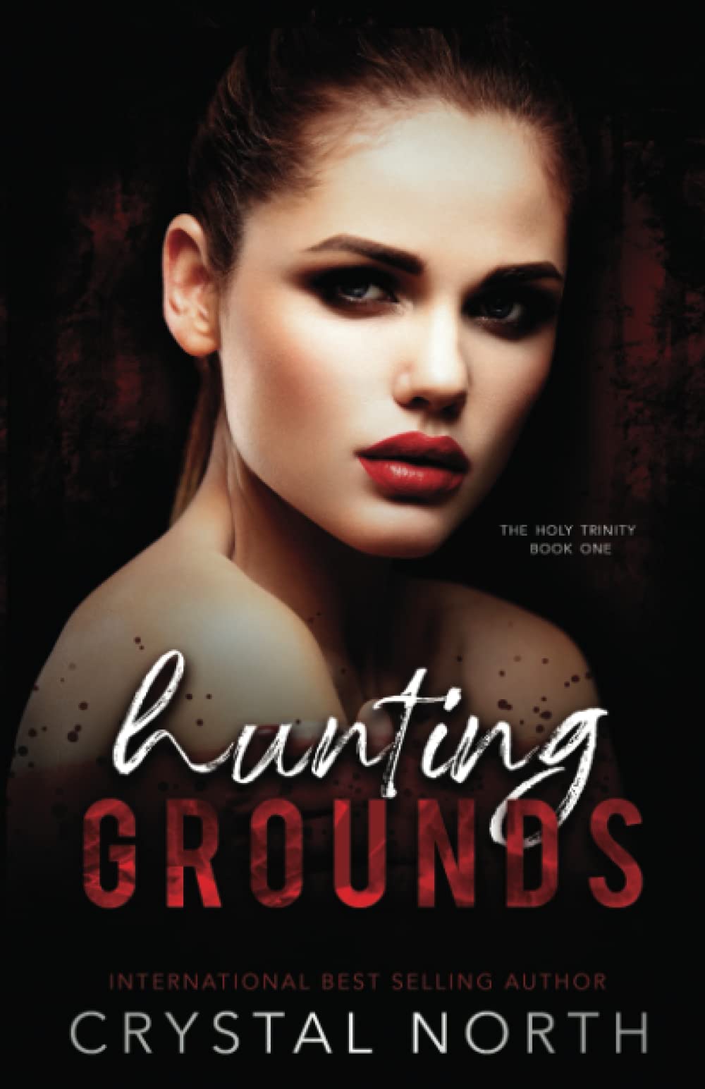 Hunting Grounds (The Holy Trinity)