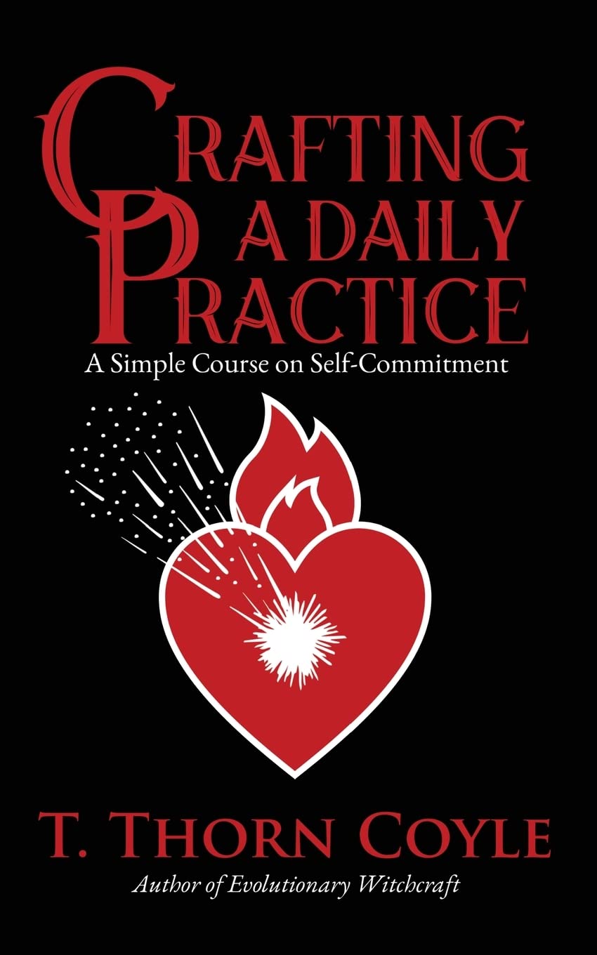 Crafting A Daily Practice: Revised (Practical Magic)