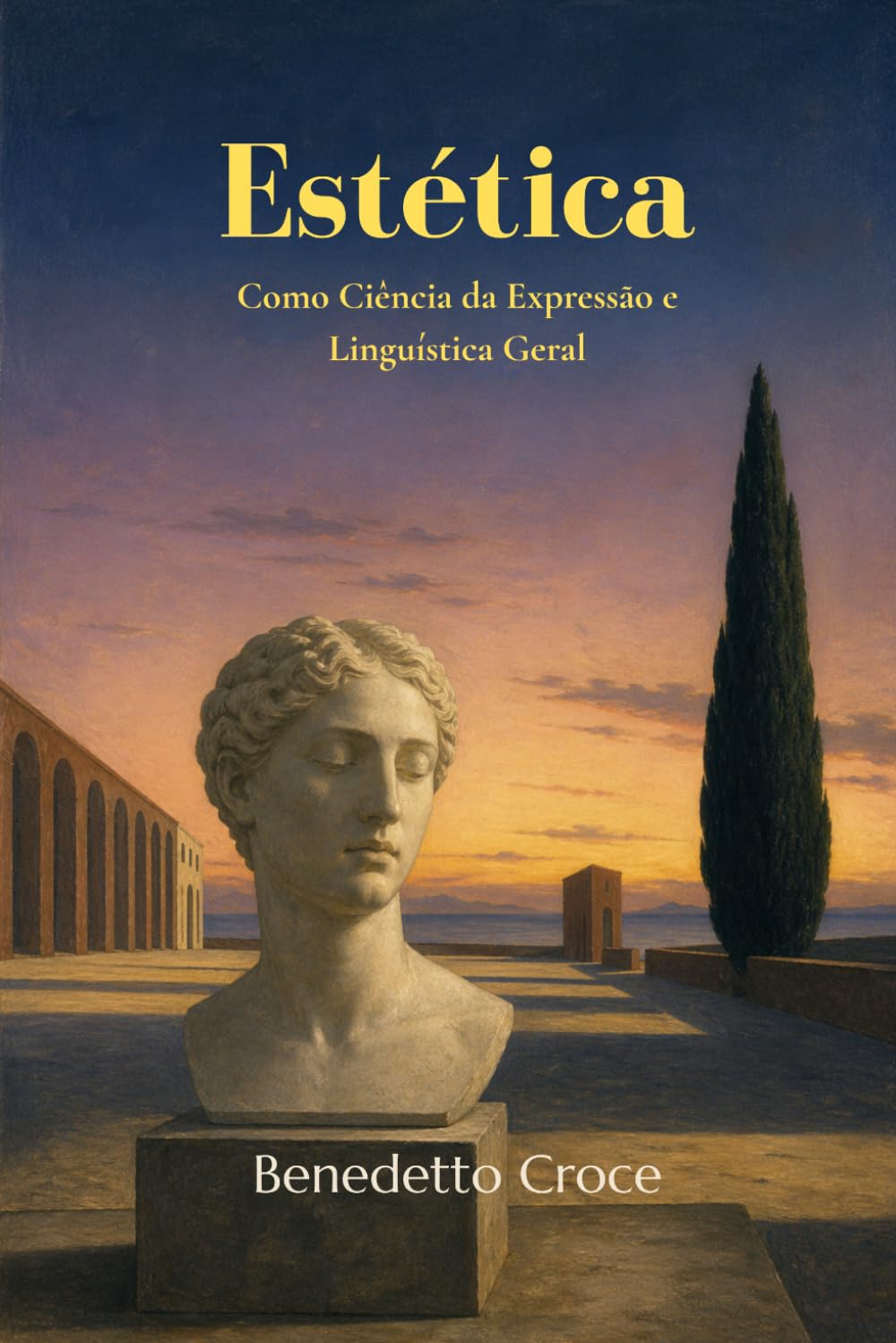 Estética: Como Ciência da Expressão e Linguística Geral (traduzido)