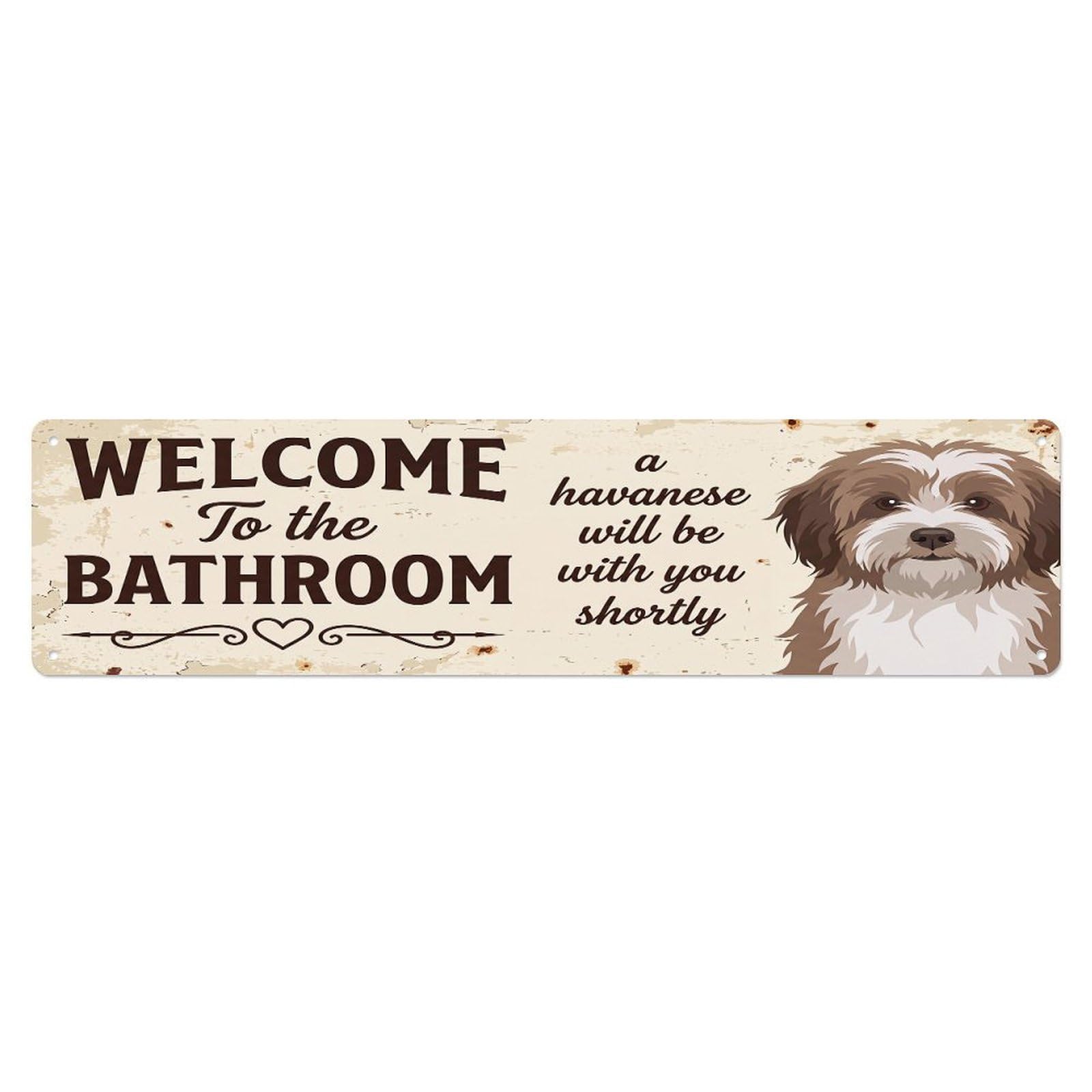 Vintage WELCOME To The BATHROOM Havanese Metal Tin Sign