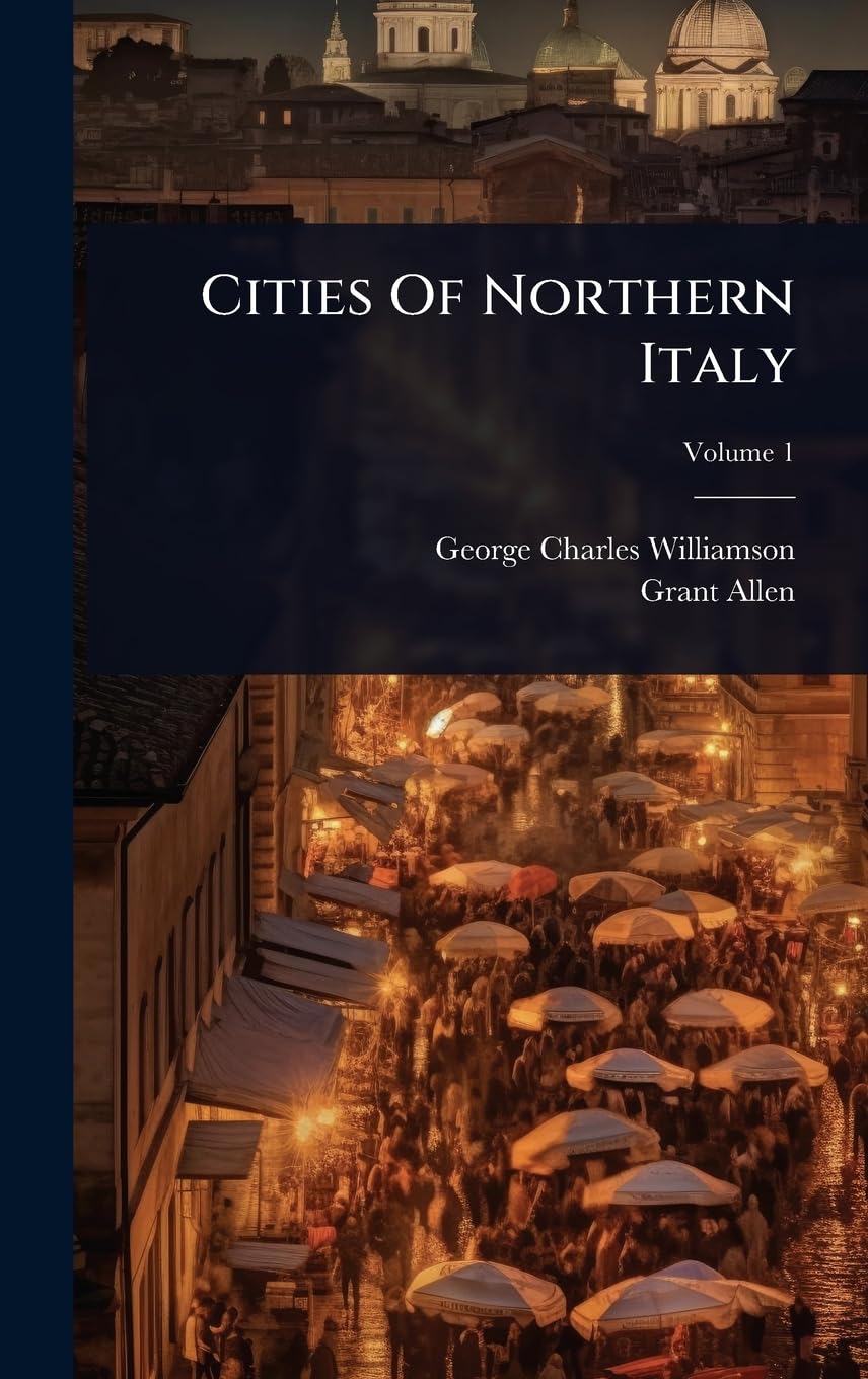 Cities Of Northern Italy