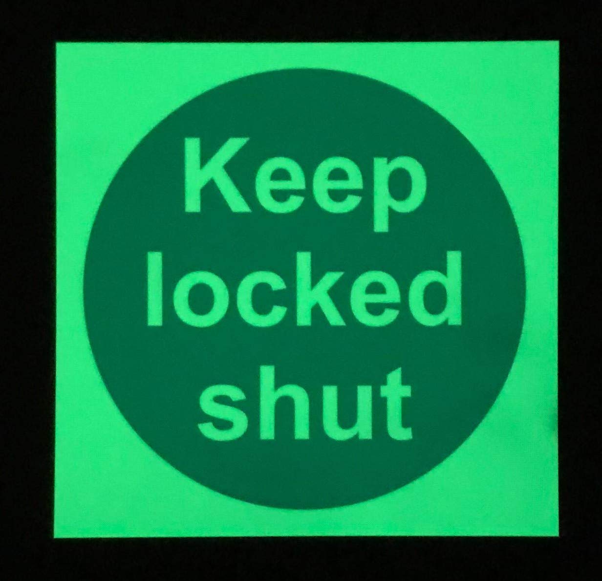 Keep locked shut door Safety sign - 100mm x 100mm 1.2mm Photoluminescent glow in the dark rigid plastic with self adhesive backing