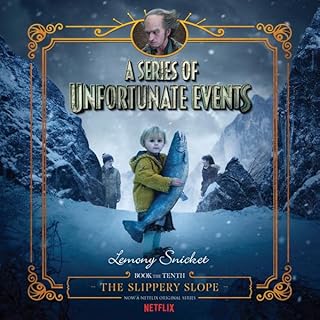 Series of Unfortunate Events #10: The Slippery Slope Audiolibro Por Lemony Snicket arte de portada