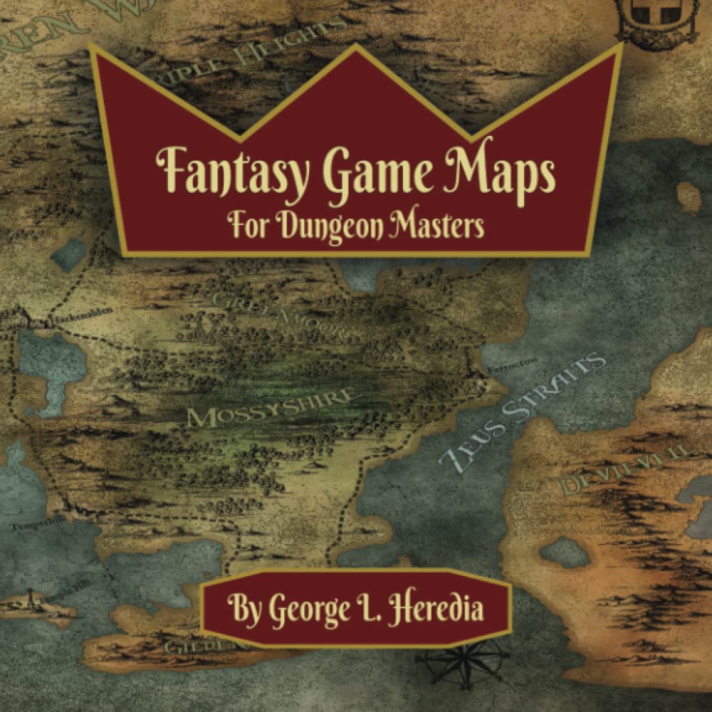 Fantasy Game Maps For Dungeon Masters: Maps with Rich Backstories