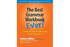The Best Grammar Workbook Ever! Comprehensive Grammar Practice for Ages 10 - 110