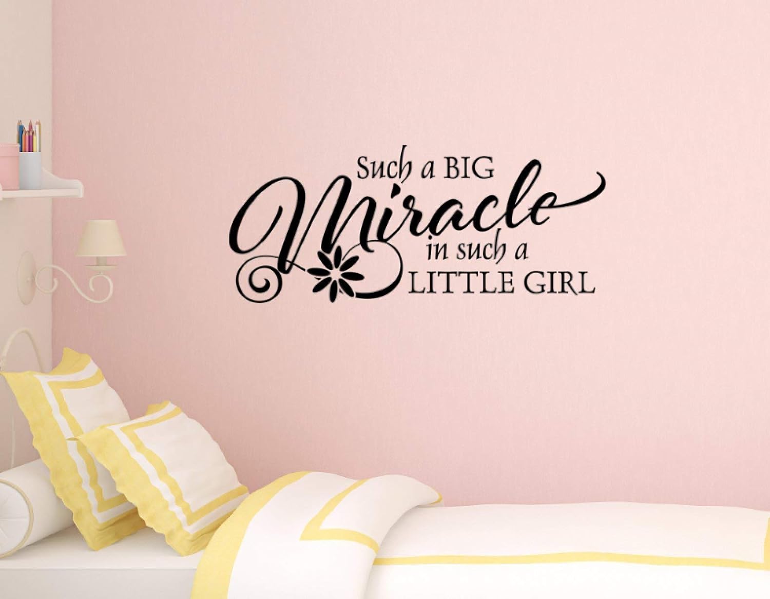 Amazon Com Such A Big Miracle In Such A Little Girl Quote Removable Vinyl Wall Art Sticker Wall Decals Themed Designs Girl Decal Handmade Products