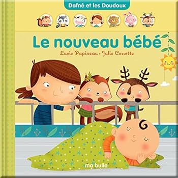 Hardcover Le nouveau bébé [French] Book