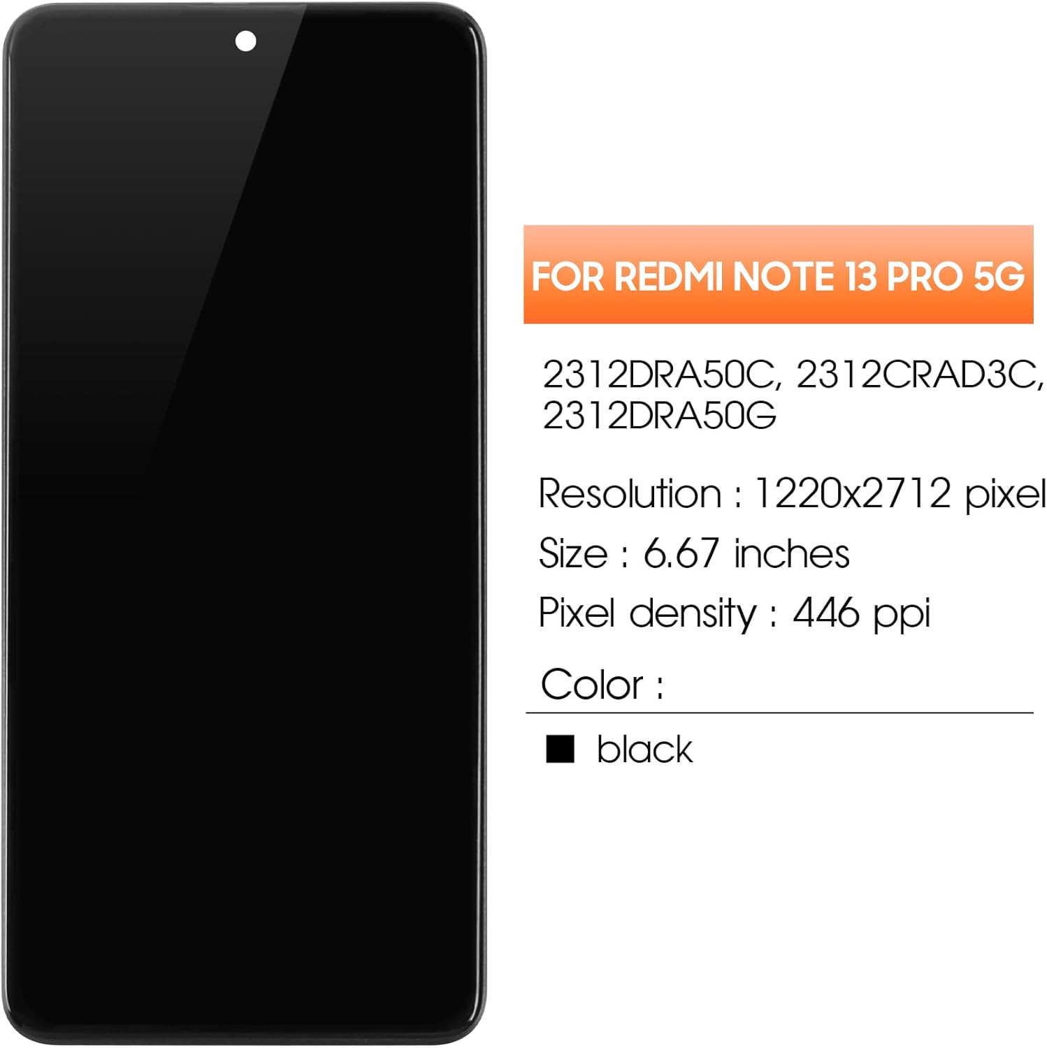 INCELL for Xiaomi Redmi Note 13 Pro 5G Screen Replacement for Xiaomi Note 13 Pro 5G LCD Display 2312DRA50C, 2312CRAD3C, 2312DRA50G, 2312DRA50I LCD Digitizer Touch Assembly with Frame