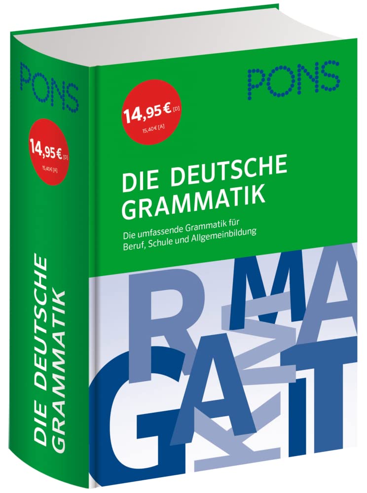 PONS Grammatikbuch Die umfassende Grammatik für Beruf, Schule und Allgemeinbildung