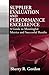 Supplier Evaluation & Performance Excellence