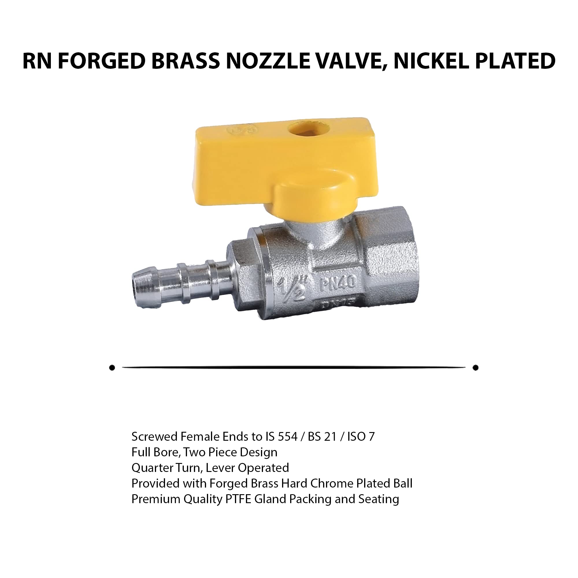 RN Forged Brass Nozzle Valve, Nickel Plated