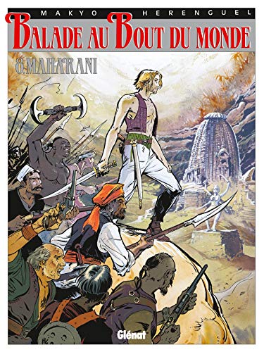  Balade au bout du monde, tome 8 : Maharani PDF