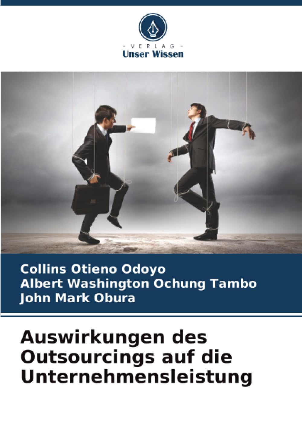 Auswirkungen des Outsourcings auf die Unternehmensleistung