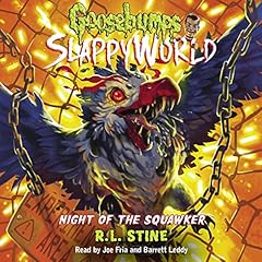 Night of the Squawker (Goosebumps SlappyWorld #18) cover art