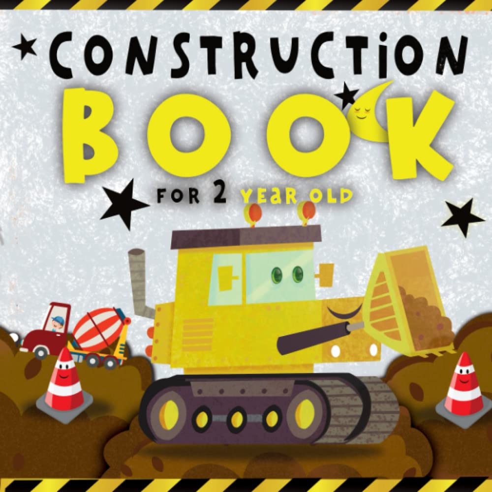 Construction Book for 2 Year Olds: Search and Find Kids Book - Count the Diggers, Dumper trucks and Tractors