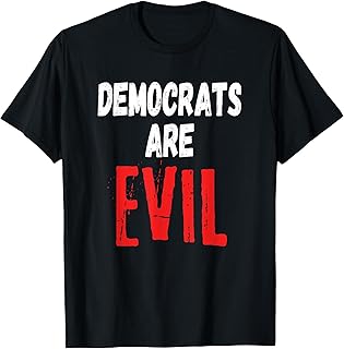Democrats Are Evil, Impeach Nancy Pelosi, Anti Adam Schiff T-Shirt