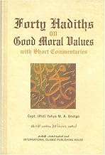Forty Hadith on Good Moral Values