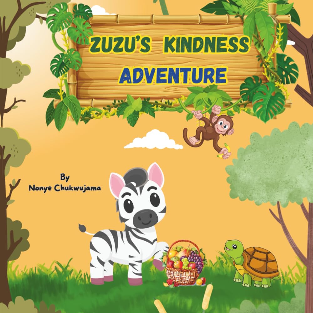 Zuzu's Kindness Adventure: A Story About Friendship, Caring, and Sweet Surprises