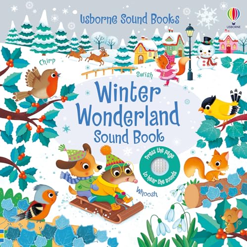 Image of Winter Wonderland Sound Book: A Festive Christmas Journey of Sounds and Activities, with Carols, Crackling Fire, Ice-Skating Animals, and More to Discover