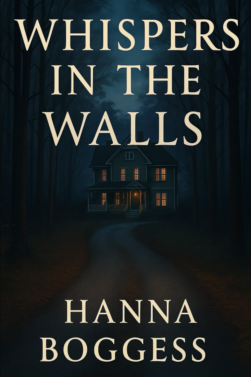 Whispers in the Walls