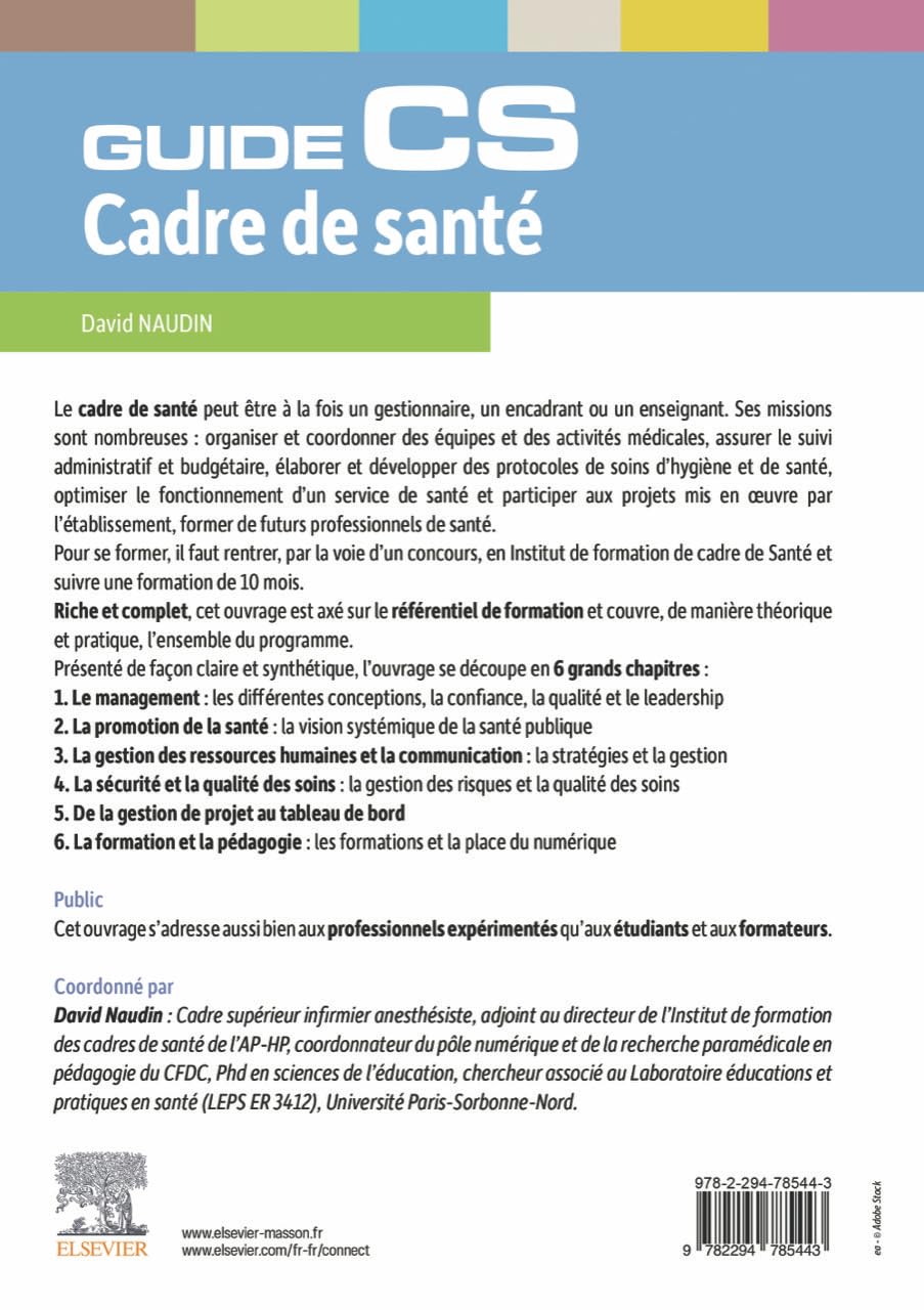 Guide du CS - Cadre de Santé: Toutes les connaissances théoriques et pratiques