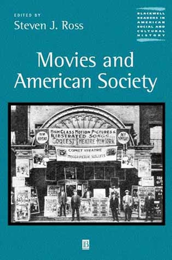 Ross Movies and American Society Comprendre l'Histoire des USA par les Films