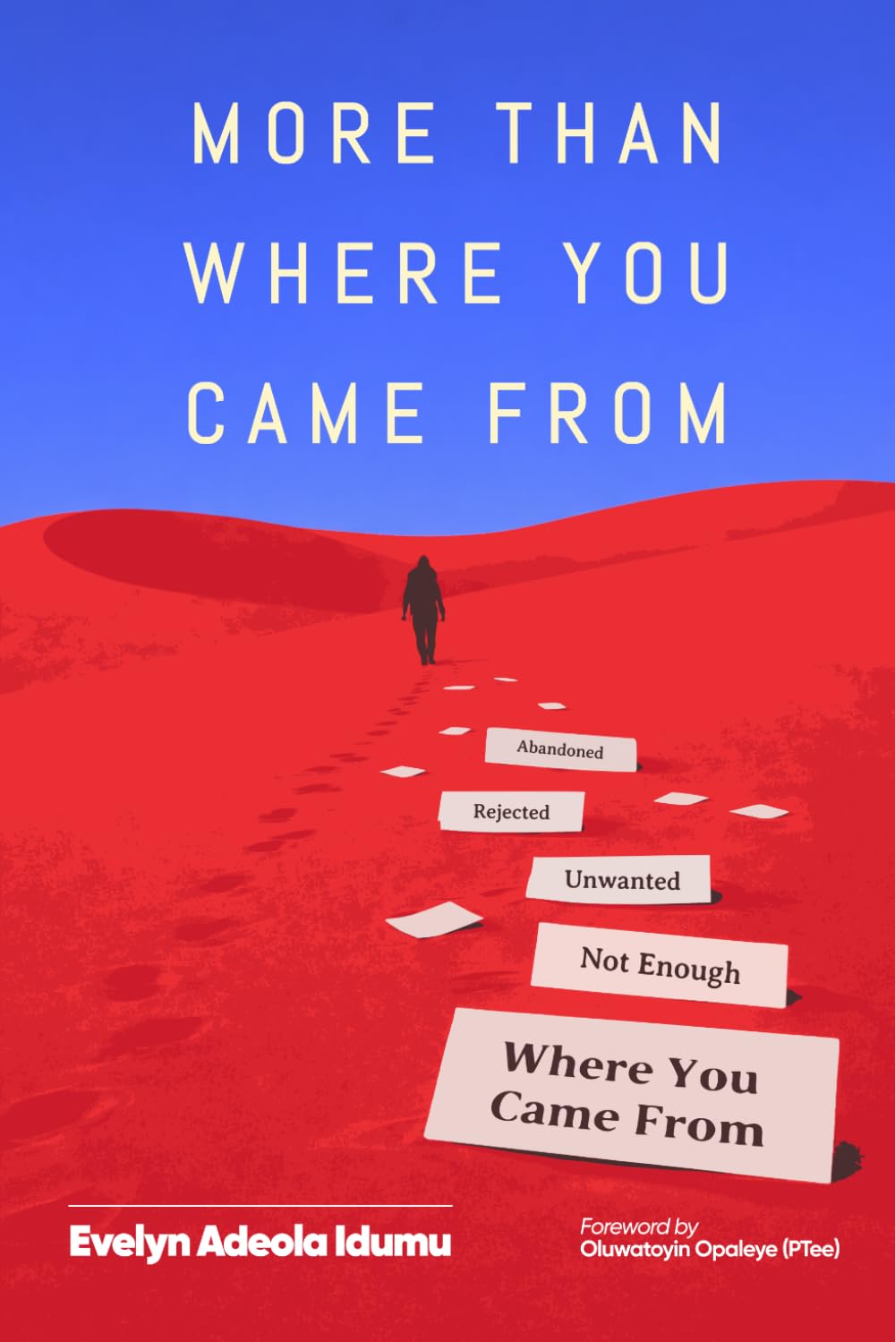 More Than Where You Came From