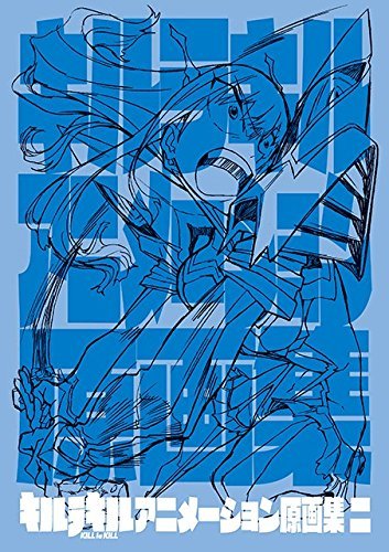 Kill la Kill Animation Genga Art Collection Vol.2 キルラキル
