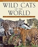 Wild Cats of the World - Mel Sunquist, Fiona Sunquist 