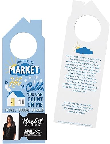 Ya sea que el mercado esté caliente o frío, puedes contar conmigo para comprarlo o vender. | Perchas de puerta de marketing inmobiliario | Agente de