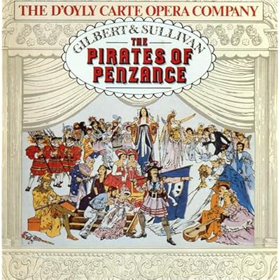 Gilbert & Sullivan: The Pirates Of Penzance