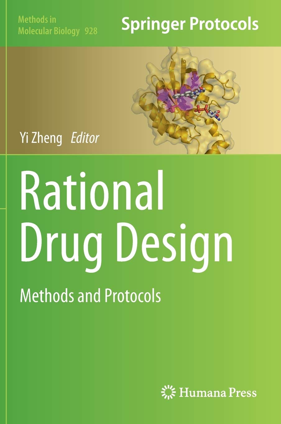 Rational Drug Design: Methods and Protocols